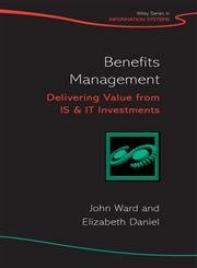 Stock image for Benefits Management : Delivering Value from IS and IT Investments for sale by Better World Books: West