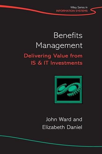 Stock image for Benefits Management : Delivering Value from IS and IT Investments for sale by Better World Books: West