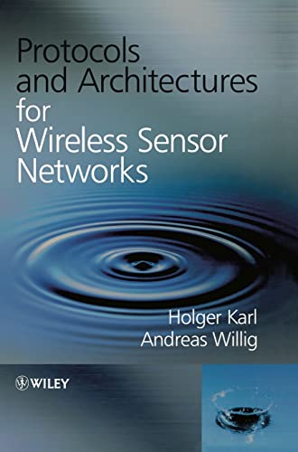 9780470095102: Protocols and Architectures for Wireless Sensor Networks