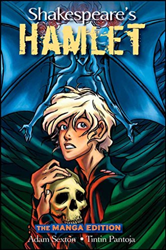 Shakespeare's Hamlet: The Manga Edition (9780470097571) by Shakespeare, William; Sexton, Adam; Pantoja, Tintin