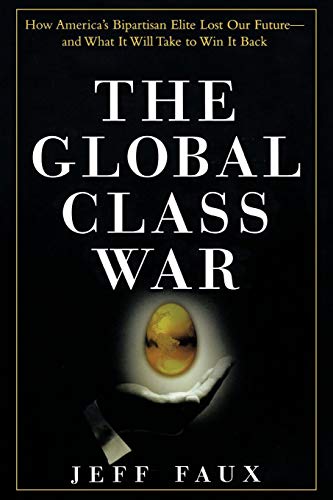 9780470098288: The Global Class War