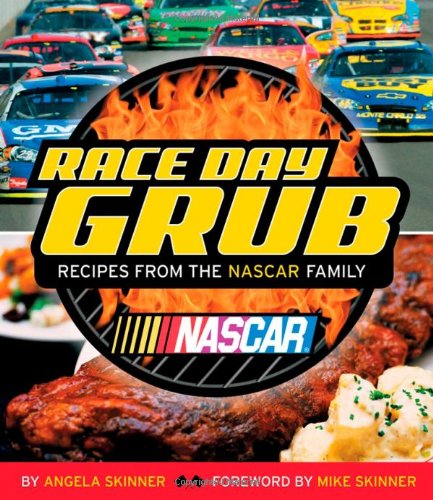 Beispielbild fr Race Day Grub : Recipes from the NASCAR Family zum Verkauf von Better World Books