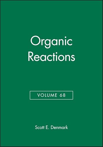 Beispielbild fr Organic Reactions, Volume 68 zum Verkauf von Books From California