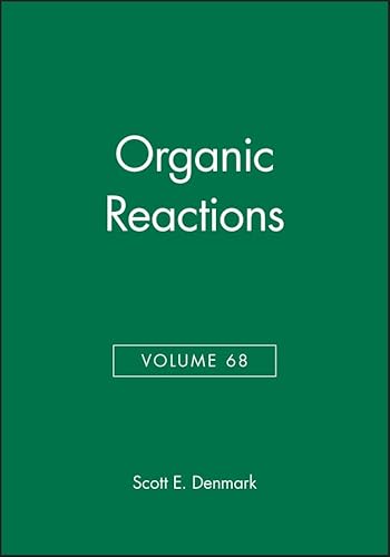 Stock image for Organic Reactions, Vol. 68 for sale by The Book Exchange