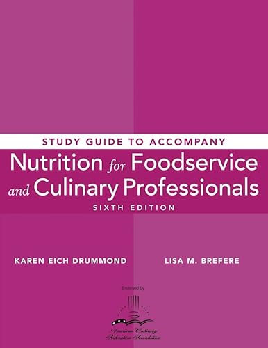 Beispielbild fr Nutrition for Foodservice and Culinary Professionals, Study Guide zum Verkauf von Bookmans