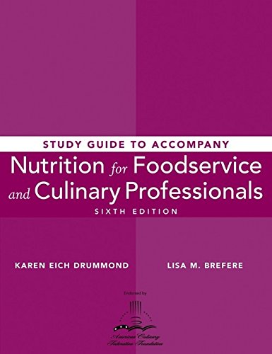 9780470099094: Nutrition for Foodservice and Culinary Professionals: Study Guide to Accompany