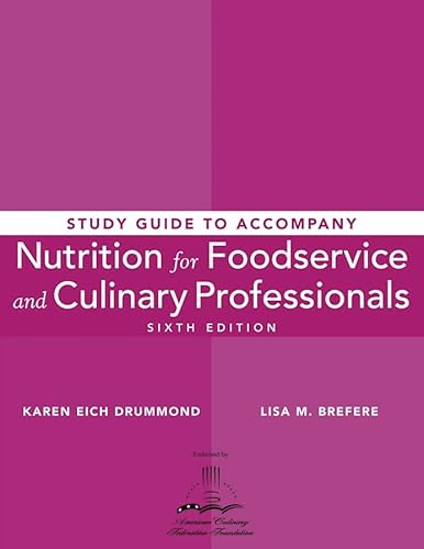 Stock image for Nutrition for Foodservice and Culinary Professionals, Study Guide for sale by Bookmans