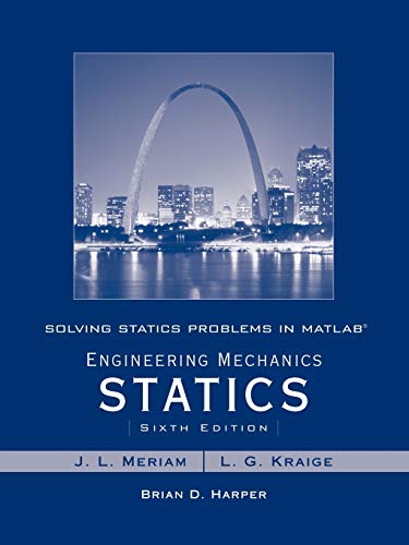 Imagen de archivo de Solving Statics Problems in MATLAB: Engineering Mechanics Statics: Sixth Edition a la venta por Anybook.com