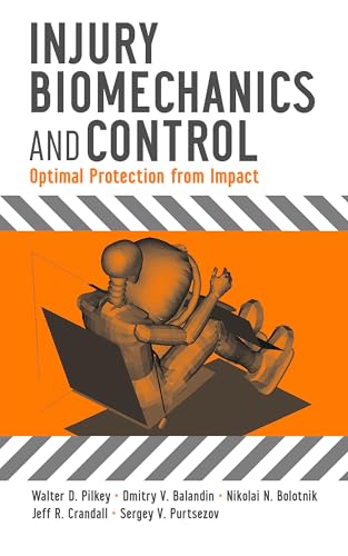 9780470100158: Injury Biomechanics and Control: Optimal Protection from Impact