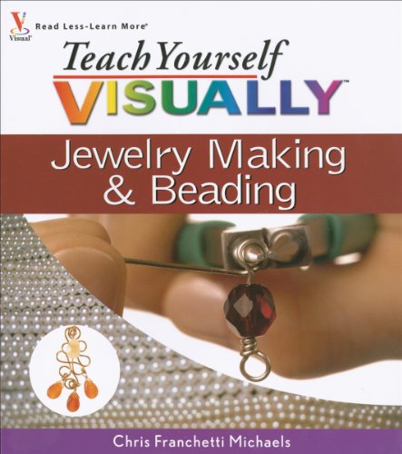 Beispielbild fr Teach Yourself VISUALLY Jewelry Making and Beading zum Verkauf von Wonder Book