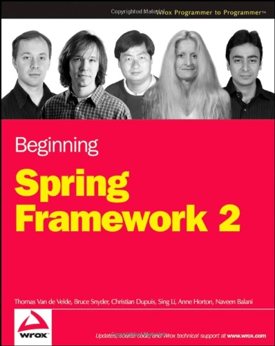 9780470101612: Beginning Spring Framework 2
