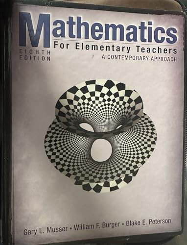 Stock image for Mathematics for Elementary Teachers : A Contemporary Approach for sale by Better World Books: West