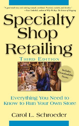 9780470107416: Specialty Shop Retailing: Everything You Need to Know to Run Your Own Store