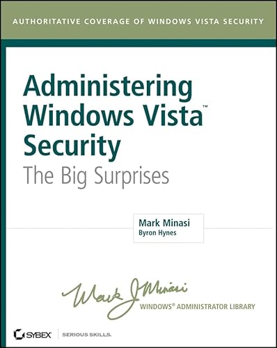 9780470108321: Administering Windows Vista Security: The Big Surprises