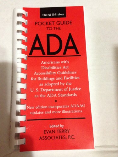 Stock image for Pocket Guide to the ADA: Americans with Disabilities Act Accessibility Guidelines for Buildings and Facilities for sale by BooksRun