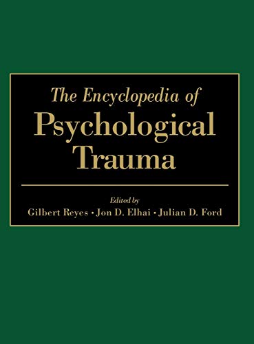 

The Encyclopedia of Psychological Trauma