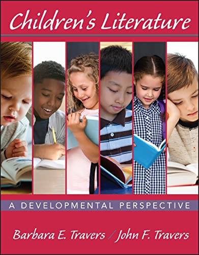 Beispielbild fr Children's Literature : A Developmental Perspective zum Verkauf von Better World Books