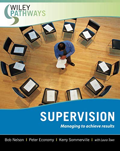 9780470111277: Wiley Pathways Supervision, First Edition: Managing to Achieve Results