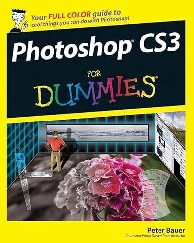Photoshop CS3 For Dummies (9780470111932) by Bauer, Peter