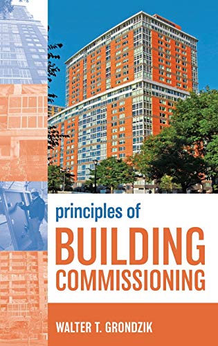 Imagen de archivo de Principles of Building Commissioning a la venta por Blackwell's