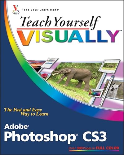 Imagen de archivo de Teach Yourself Visually Adobe Photoshop CS3 a la venta por Second  Site Books