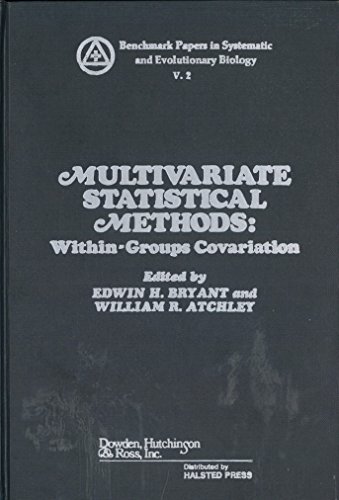Immagine dell'editore per Multivariate statistical methods, within-groups covariation (Benchmark papers in systematic and evolutionary biology ; 2) venduto da Phatpocket Limited
