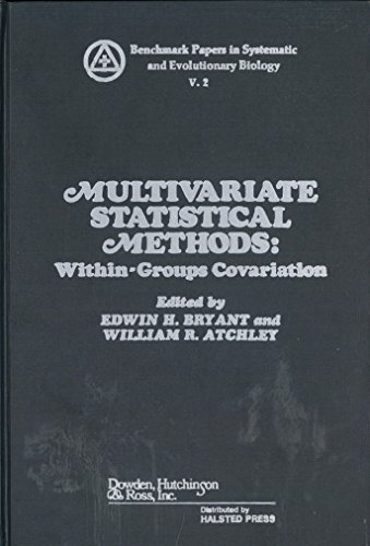 Stock image for Multivariate statistical methods, within-groups covariation (Benchmark papers in systematic and evolutionary biology ; 2) for sale by ThriftBooks-Dallas