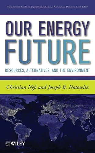 9780470116609: Our Energy Future: Resources, Alternatives and the Environment