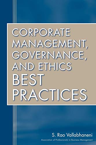 Beispielbild fr Corporate Management, Governance, and Ethics Best Practices zum Verkauf von BooksRun