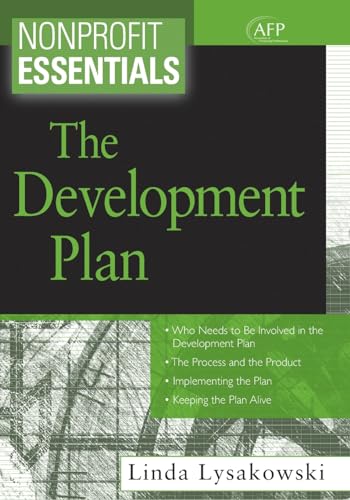 Imagen de archivo de Nonprofit Essentials : The Development Plan a la venta por Better World Books