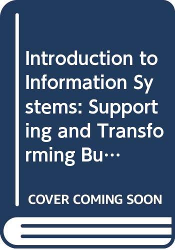 9780470118139: WITH Wiley Plus (Introduction to Information Systems: Supporting and Transforming Business)