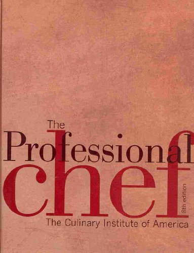 The Professional Chef 8th Edition with Student Study Guide Set - The Culinary Institute of America (CIA)