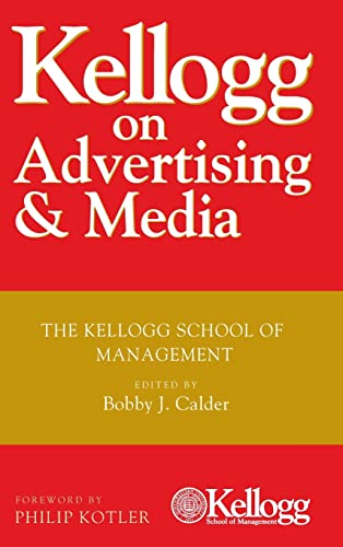 Stock image for Kellogg on Advertising & Media: The Kellogg School of Management for sale by Anybook.com