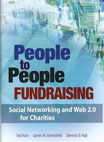 Beispielbild fr People to People Fundraising: Social Networking and Web 2.0 for Charities zum Verkauf von Wonder Book