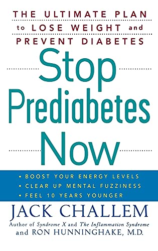 9780470121733: Stop Prediabetes Now: The Ultimate Plan to Lose Weight and Prevent Diabetes