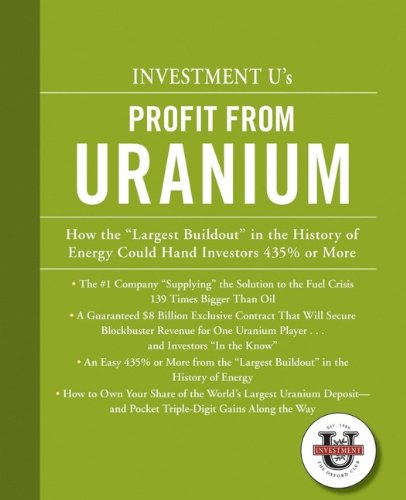 9780470122341: Investment University's Profit from Uranium