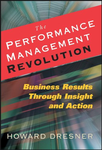 Beispielbild fr The Performance Management Revolution : Business Results Through Insight and Action zum Verkauf von Better World Books