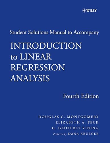 Stock image for Introduction to Linear Regression Analysis, 4th edition Student Solutions Manual (Wiley Series in Probability and Statistics) for sale by HPB-Red
