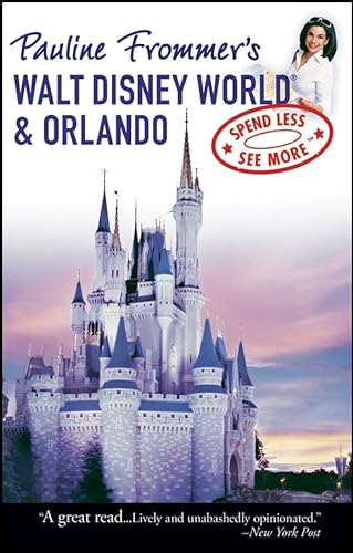 9780470125359: Pauline Frommer's Walt Disney World and Orlando (Pauline Frommer Guides)