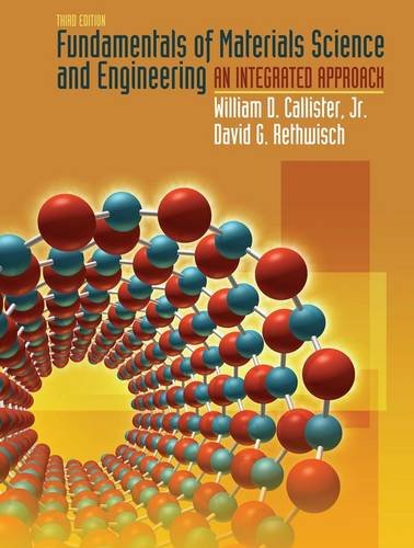 Stock image for Fundamentals of Materials Science and Engineering: An Integrated Approach for sale by New Legacy Books