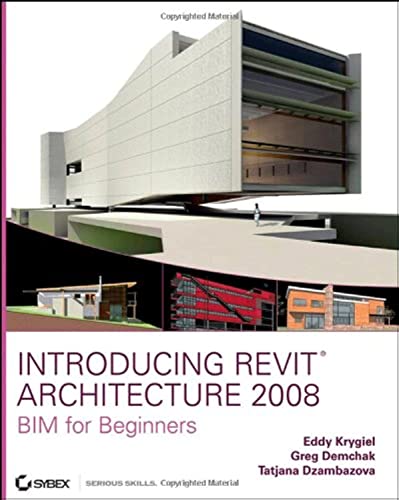 Imagen de archivo de Introducing Revit Architecture 2008 a la venta por Zoom Books Company