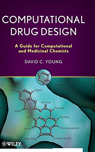 9780470126851: Computational Drug Design: A Guide for Computational and Medicinal Chemists