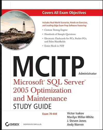 Imagen de archivo de MCITP Administrator Microsoft SQL Server 2005 Optimization and Maintenance Study Guide: Exam 70-444 a la venta por MusicMagpie