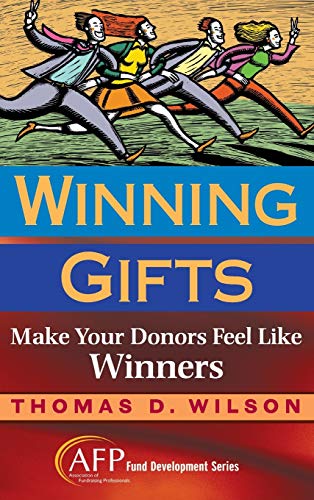 9780470128343: Winning Gifts: Make Your Donors Feel Like Winners (Afp Fund Development Series)