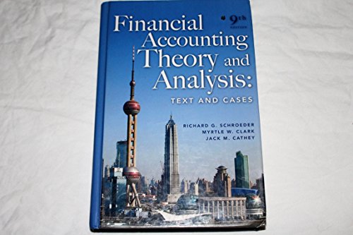 Imagen de archivo de Financial Accounting Theory and Analysis : Text and Cases a la venta por Better World Books
