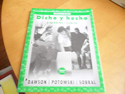 Imagen de archivo de Dicho y hecho, Workbook: Beginning Spanish (Spanish Edition) a la venta por Inquiring Minds