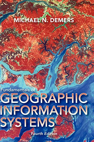 Stock image for Fundamentals of Geographic Information Systems for sale by ThriftBooks-Dallas