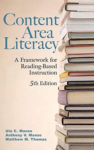 Beispielbild fr Content Area Literacy: A Framework for Reading-Based Instruction, 5th Edition zum Verkauf von Books Unplugged