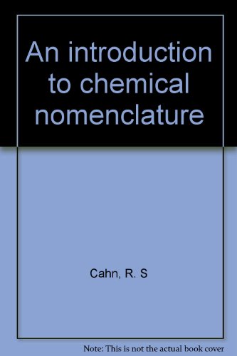 Beispielbild fr Introduction to Chemical Nomenclature zum Verkauf von Better World Books