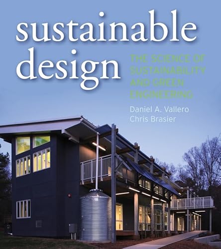 Stock image for Sustainable Design: The Science of Sustainability and Green Engineering for sale by Wonder Book